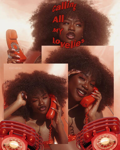 "Calling All My Lovelies"